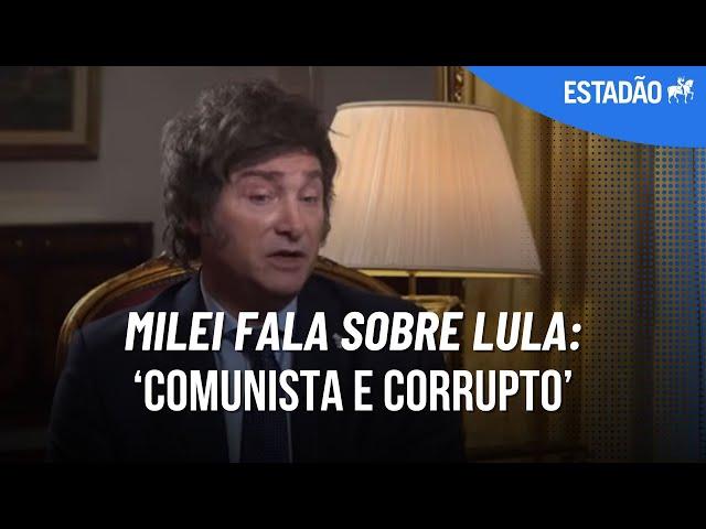 MILEI chama LULA de 'comunista' e diz que, se eleito, não se reunirá com brasileiro