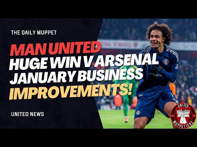 The Daily Muppet | Arsenal Win + January Deals | Manchester United Transfer News