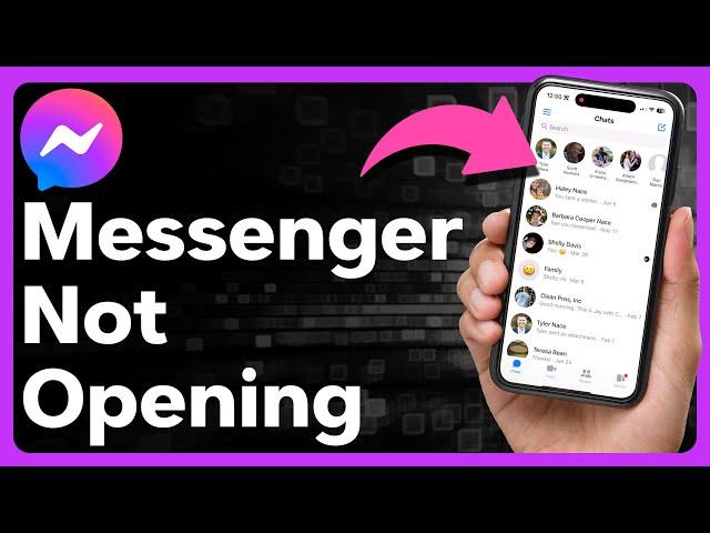 How To Fix Messenger Not Opening