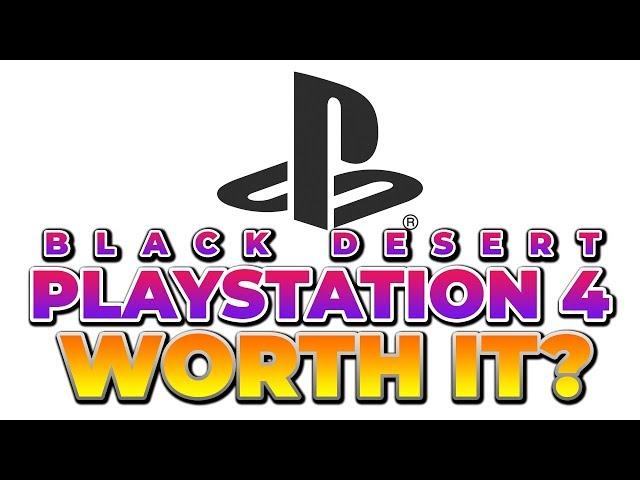 Is Black Desert PS4 Worth Playing?