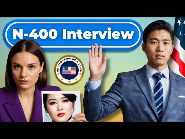 2024 Actual Applicant Experience Naturalization Interview US Citizenship Test, N-400, Ciudadania