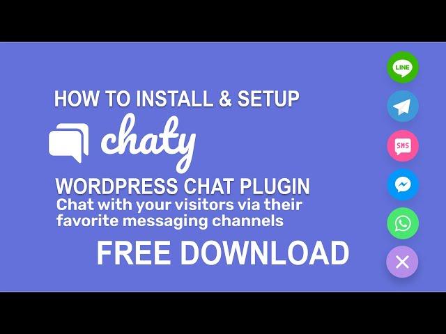 How to install and setup Chaty WordPress Chat Plugin | Live Chat System | Free Download