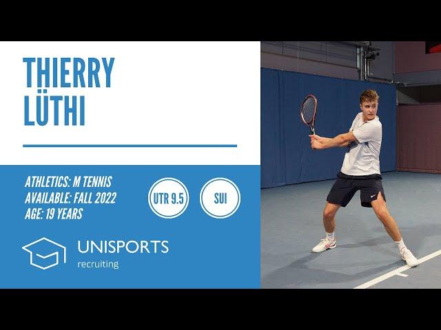 Thierry Lüthi - College Tennis Recruiting Fall 2022