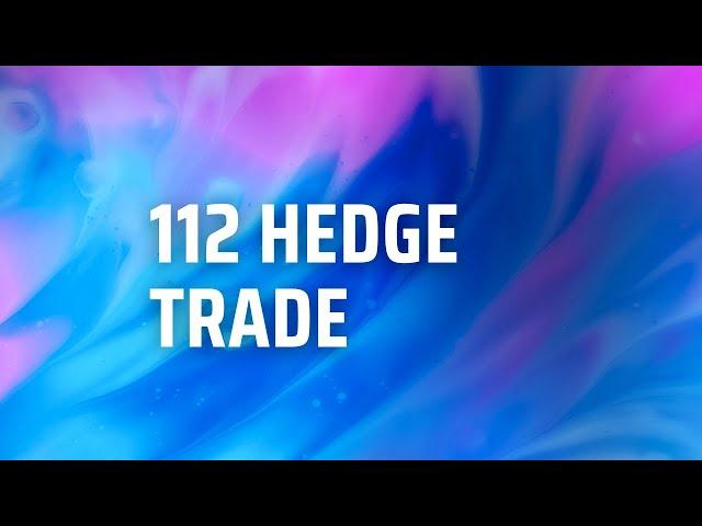 112 Hedge Trade #sellingoptions #optionhedge