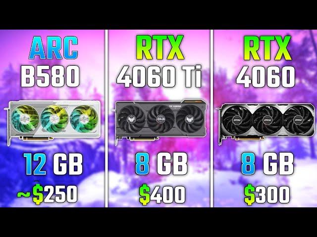 INTEL ARC B580 vs RTX 4060 Ti vs RTX 4060 | Test in 7 Games