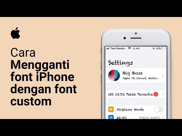 Cara Mudah Ganti Font iPhone dengan Font Custom Gratis Tanpa Jailbreak