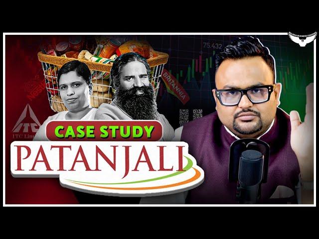 Patanjali vs FMCG Companies: क्या Patanjali Market Leader बन पाएगा? | Case Study | CA Rahul Malodia