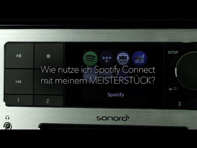 sonoro MEISTERSTÜCK Tutorial: Spotify Connect