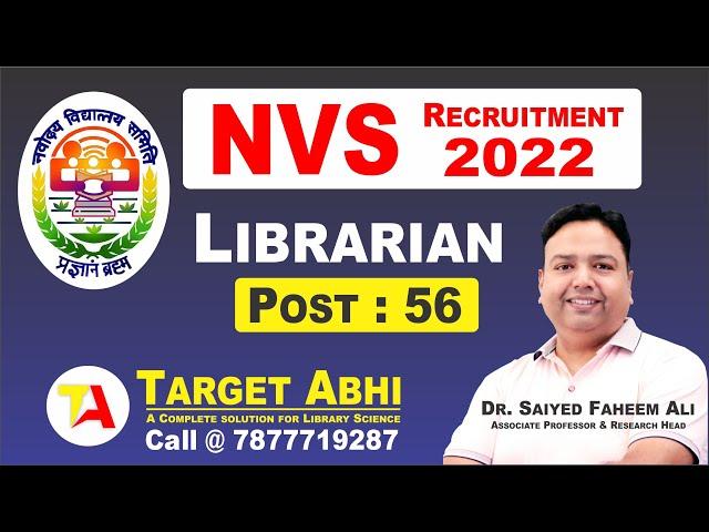 NVS Librarian Vacancy 2022 I Complete Details