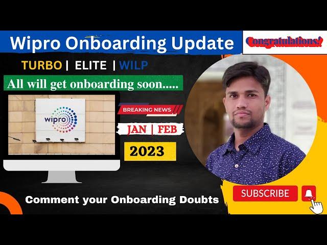 Wipro onboarding update | Turbo, Elite & Wilp | Phase 1 & 2 | Jan & Mar 2023 | Joining soon..