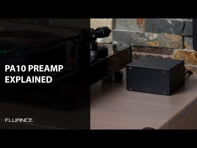 Everything You Need to Know About the Fluance PA10 High Fidelity Phono Preamp