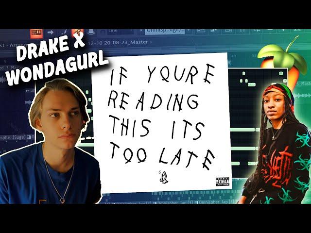 How Wondagurl Makes CRAZY Beats For Drake | If You're Reading This | FL Studio Tutorial
