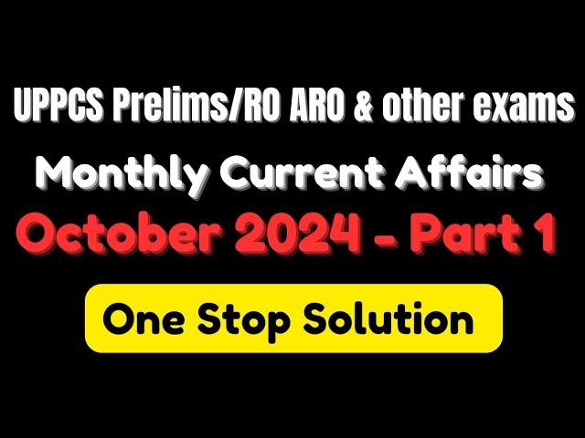 UPPCS Prelims 2024 | RO/ARO & Others | One Stop Solution for Current Affairs  #uppcscurrentaffairs