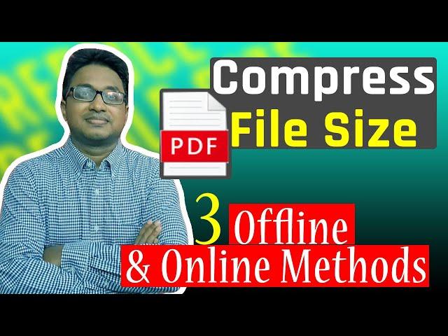 How to Compress PDF File Size? | Reduce PDF File Size Without Losing Quality in Offline and Online.