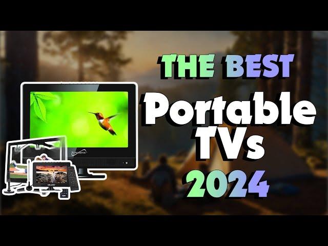 The Best Portable TVs in 2024 - Must Watch Before Buying!