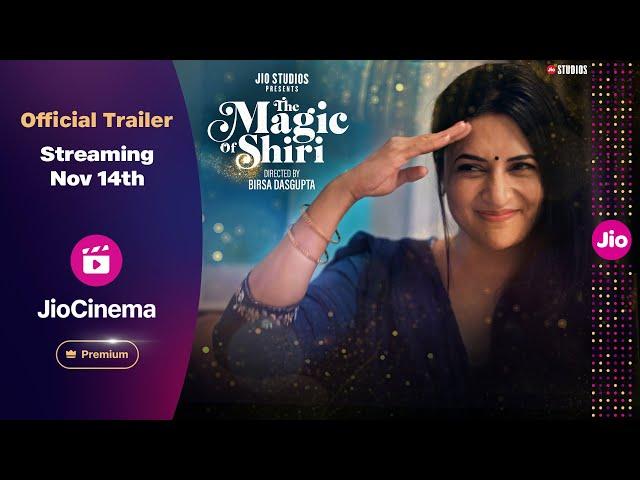 The Magic of Shiri - Official Trailer | Divyanka Tripathi | Jaaved Jaaferi |  Namit Das | JioCinema