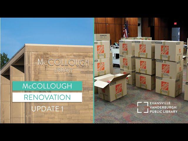 EVPL McCollough Renovation • Update 1