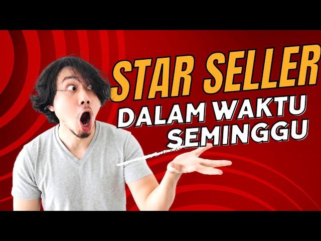 Cara Cepat Menjadi Star Seller di Shopee Kurang dari 1 Bulan