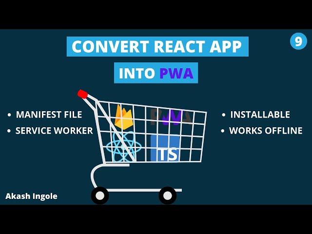 Shopping Cart Tutorial | Convert React App into PWA