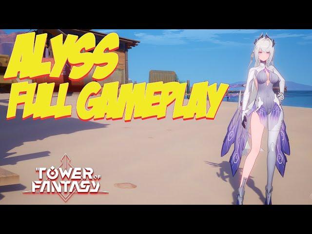 [SSR] ALYSS TOWER OF FANTASY FULL GAMEPLAY + IN BATTLE