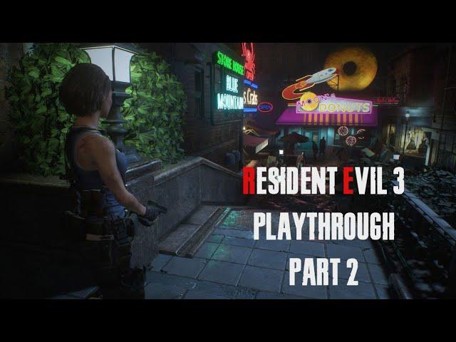 RESIDENT EVIL 3 Playthrough Part 2 (Racoon City)