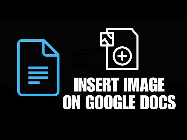 How to Insert Image on Google Docs Mobile