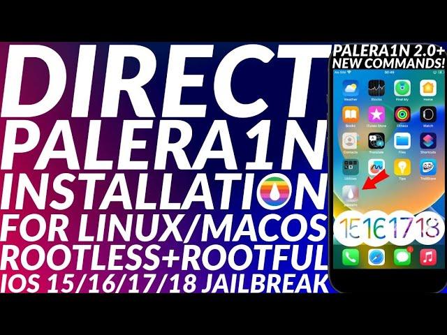 [NEW] How to directly Install Palera1n Jailbreak on Linux/MacOS | Palera1n Jailbreak iOS 15/16/17/18