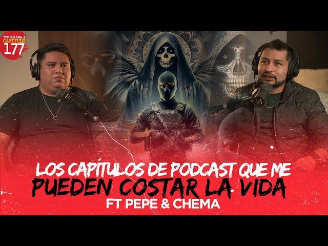 Los capítulos de Podcast que me pueden COSTAR LA VIDA Ft @pepeychemapodcast