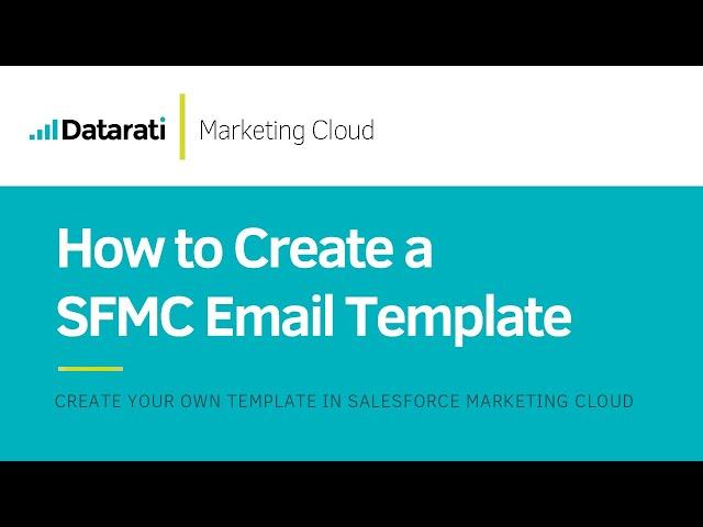 SFMC How to Create an Email Template in Salesforce Marketing Cloud