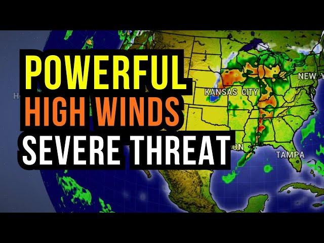 Powerful Storm will bring High Winds...