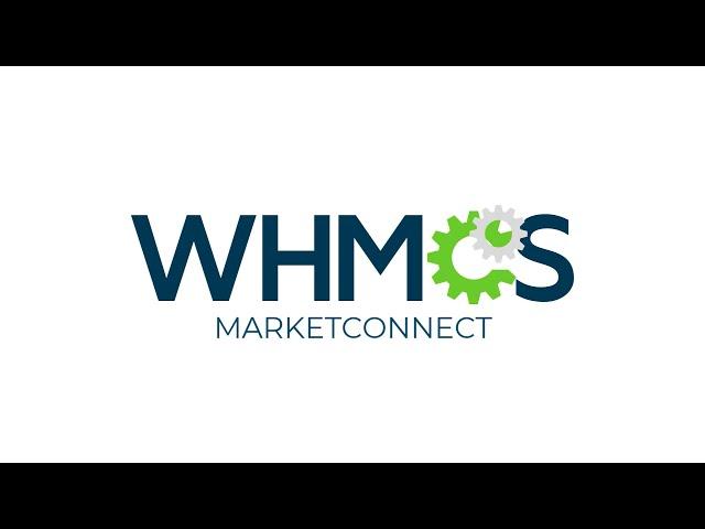 WHMCS Tour - MarketConnect