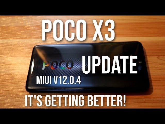 POCO X3 UPDATE | MIUI V12.0.4.0.QJGEUXM | Great Update