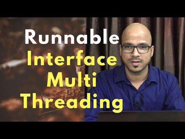 13.3 Multithreading using Runnable Interface