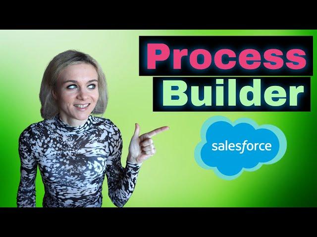 Automate Fields in Salesforce with Process Builder