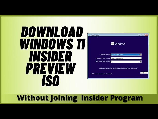 Download Windows 11 Insider Preview ISO Without Joining Insider Program