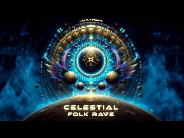 Celestial Folk Rave [Frenchcore]