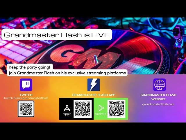 Grandmaster Flash is live! On Twitch & the Grandmaster Flash App