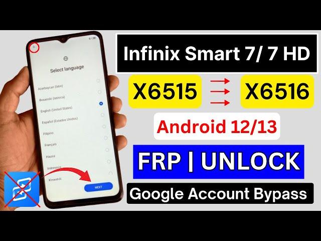 Infinix Smart 7 / 7 HD Frp Bypass/Unlock Android 12/13 | Infinix X6515 X6516 Google Account Unlock