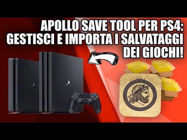 APOLLO SAVE TOOL PER PS4: COME GESTIRE E IMPORTARE I SALVATAGGI DELLA VOSTRA CONSOLE