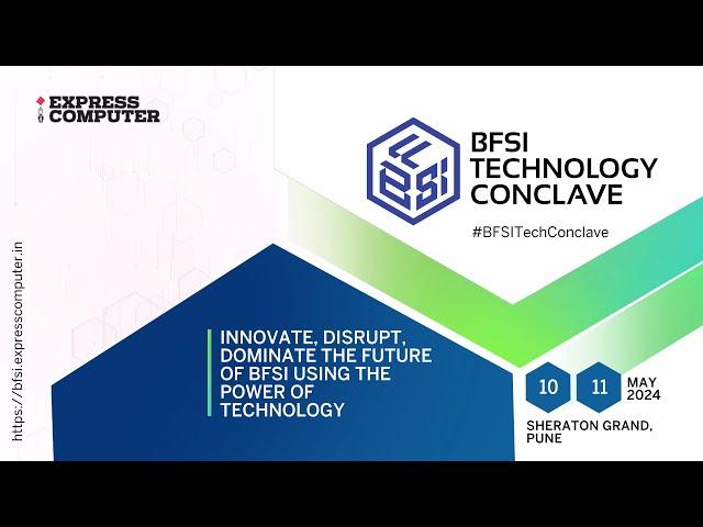 Express Computer | BFSI Technology Conclave 2024 | 10th & 11th May 2024 | Pune | Teaser