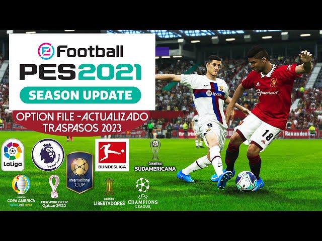  PES 2021 A PES 2023 COMO INSTALAR EL OPTION FILE I VERSIÓN DEFINITIVA    I PS4, PS5 Y PC