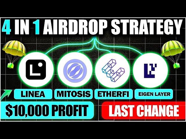 4 In 1 Airdrop 🪂 $10,000 Profit  | Linea Airdrop | Mitosis Airdrop | Eigen Layer Airdrop