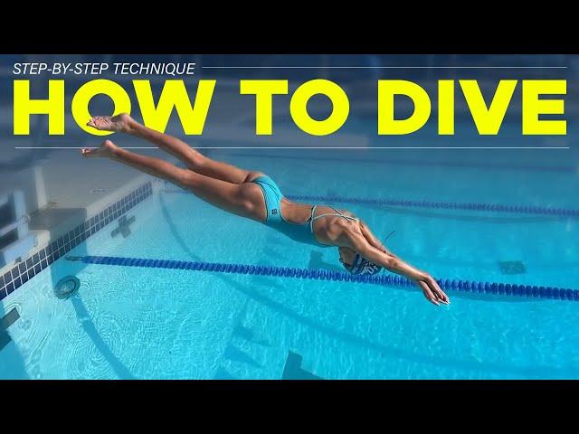 How to Dive in a Swimming Pool | Step-By-Step Technique to Dive into Water