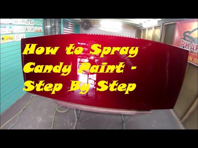 How to Spray Candy Paint - Step By Step