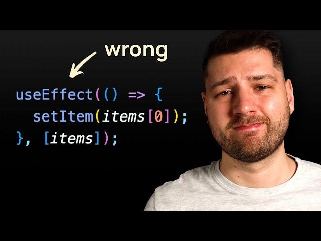 You Are Using useEffect Wrong