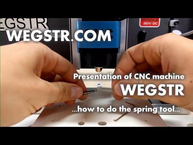 How to do the spring tool on CNC Wegstr - tutorial