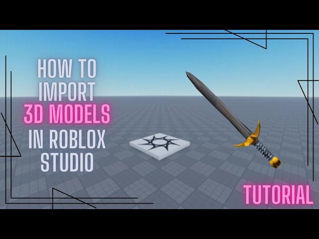 How to Import 3d Models into Roblox Studio - Quick Tutorial