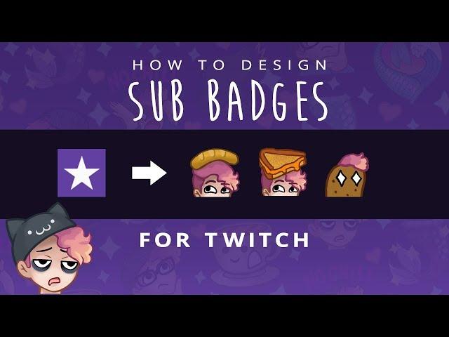 How to Design Sub Badges + Emotes for Twitch [CC]