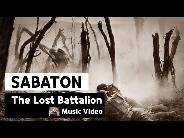 Sabaton - The Lost Battalion (Music Video)