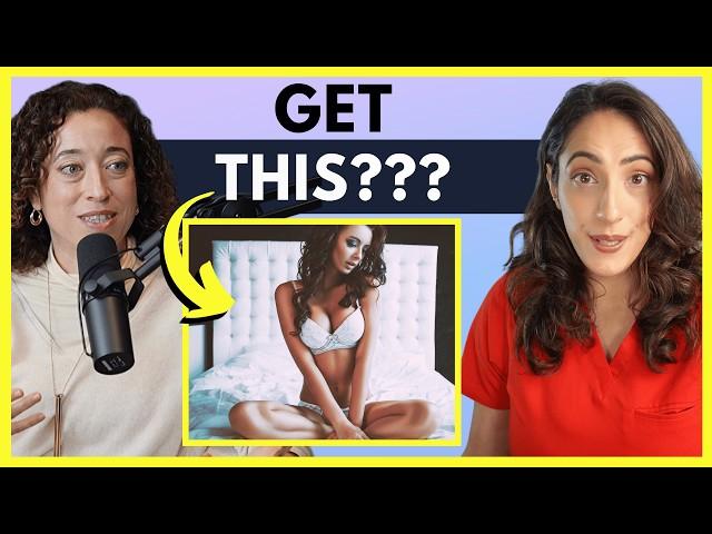 How to Get What you Want in Bed (Avoid saying this!) ft Dr. Elisabeth Gordon